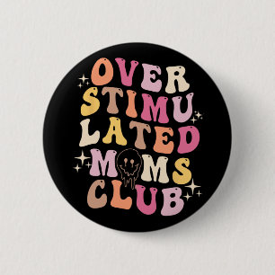 Moms Club Retro Groovy Mothers Day Button