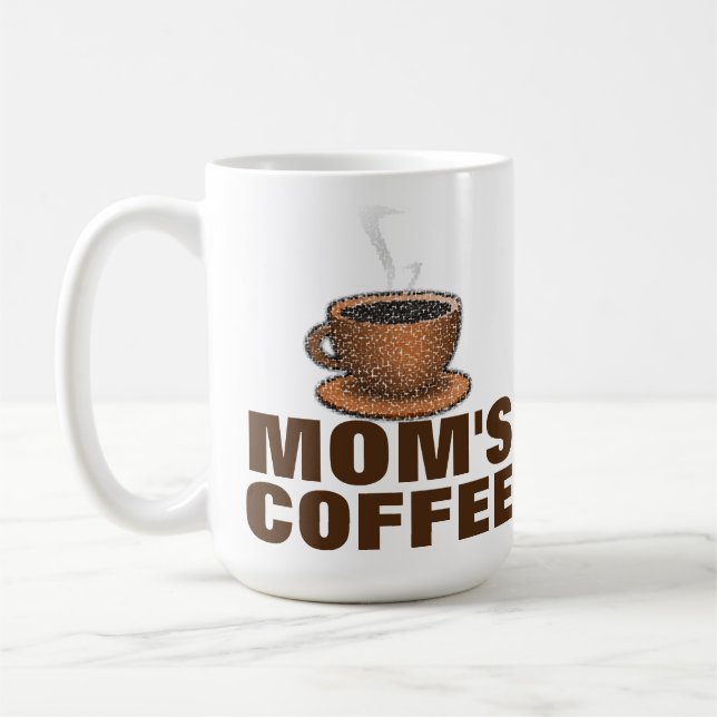 Mom's Coffee Mug (Left)