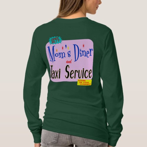 Moms Diner and Taxi Funny Saying T_shirt