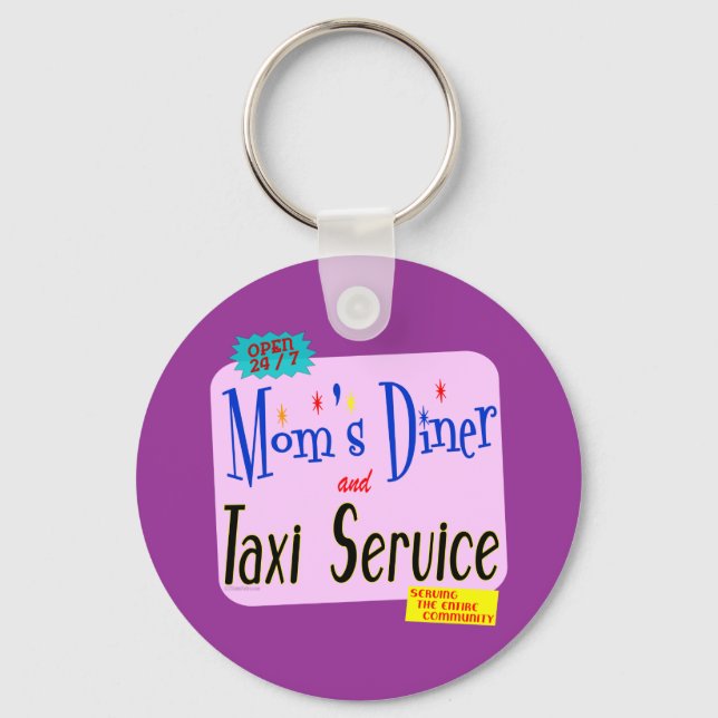 Moms Diner and Taxi Service Funny Saying Keychain (Front)