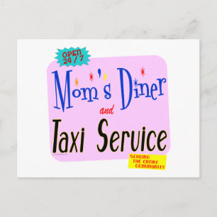 Moms Diner and Taxi Service Funny Saying Postcard