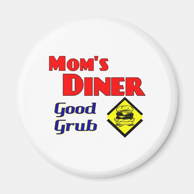 Mom's Diner Good Grub Retro Restaurant Magnet (Front)
