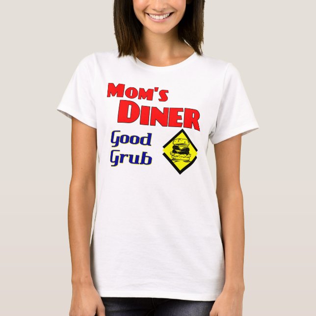 Mom's Diner Good Grub Retro Restaurant T-Shirt (Front)