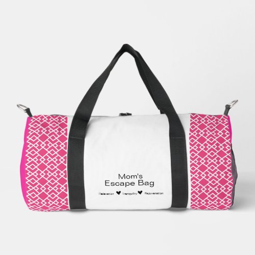Moms Escape Bag Duffel Bag 