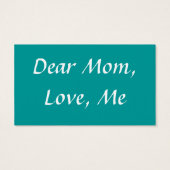 Mom's favorite sayings on gifts for her. (Back)