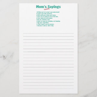 Mom's favorite sayings on gifts for her. stationery