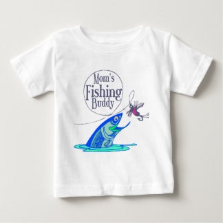Mom's Fishing Buddy Baby T-Shirt