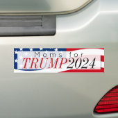 Moms for Donald Trump 2024 Bumper Sticker (On Car)
