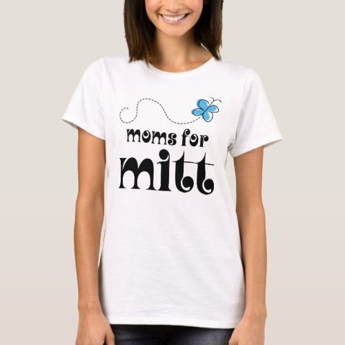 Moms For Mitt Romney 2012 T_Shirt