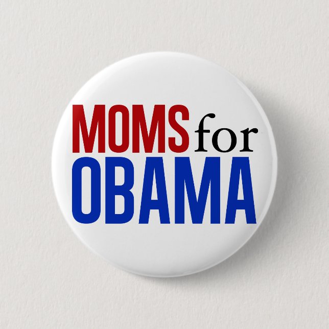 Moms for Obama Pinback Button (Front)
