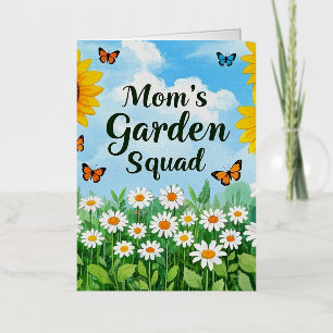 Mom's Garden Squad Sunflowers Daisies Butterflies Foil Greeting Card
