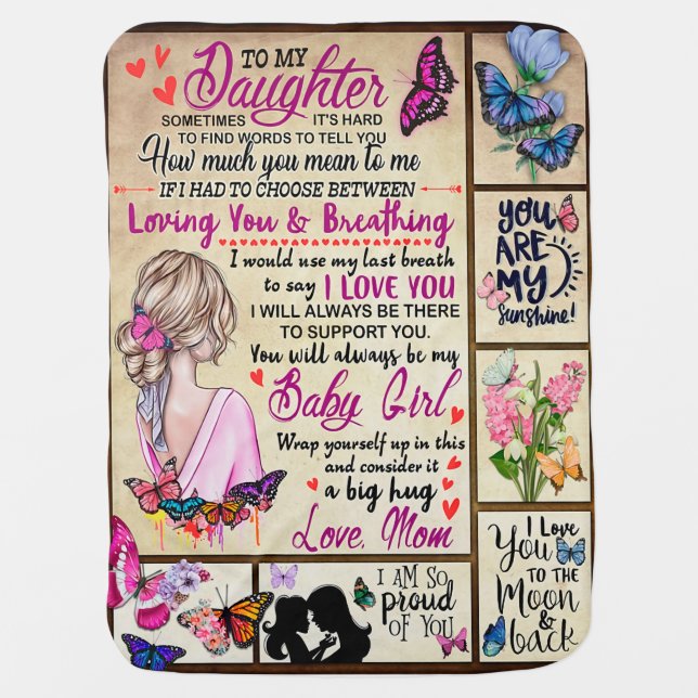 Mom's gift for daughter - To my Daughter Baby Blanket (Front)