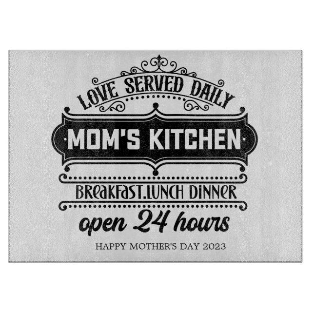 Mom's Kitchen Cutting Board (Front)