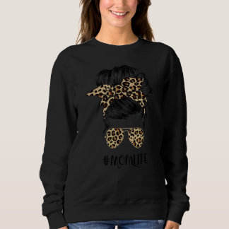 Moms Life Messy Bun Cool Moms Womens Leopard Shade Sweatshirt