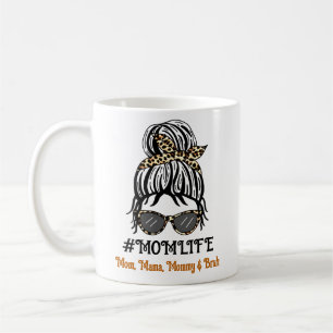 Mom's Life   Mom, Mama, Mommy, Bruh Coffee Mug