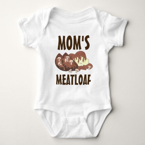 Moms Meatloaf Diner Food Gravy Mashed Potatoes Baby Bodysuit