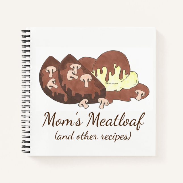 Mom's Meatloaf Recipes Cooking Kitchen Foodie Gift Notebook (Front)