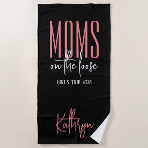 Mom's on the Loose Personalized Beach Towel