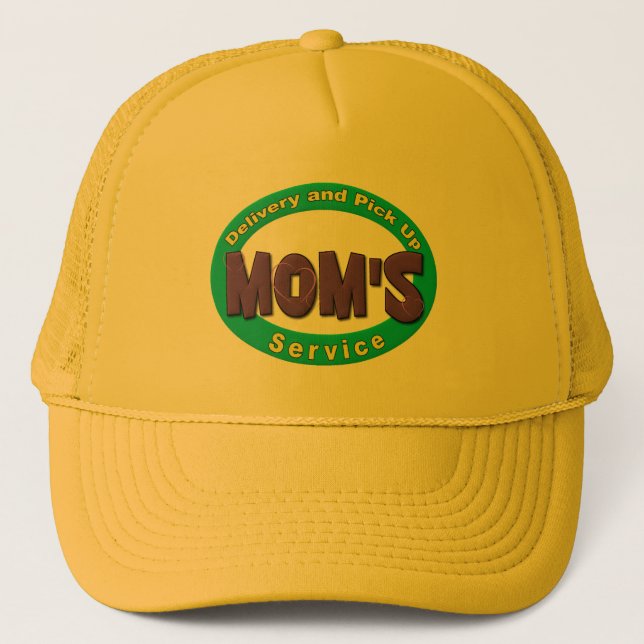 Mom's Pick Up and Delivery Service Trucker Hat (Front)
