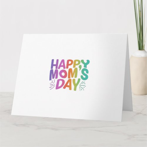 Moms Radiance Happy Mothers Day Card