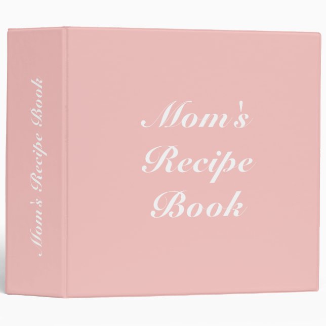 Mom's Recipe Book pastel pink custom script chic 3 Ring Binder (Front/Spine)