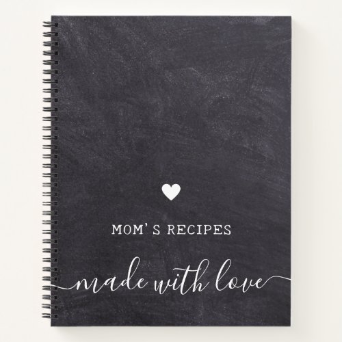  Moms Recipes Made With Love Rustic Chalkboard  Notebook