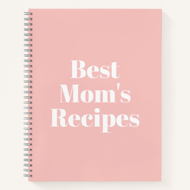 Mom's Recipes, Mother's day or Birthday gift Notebook (Front)