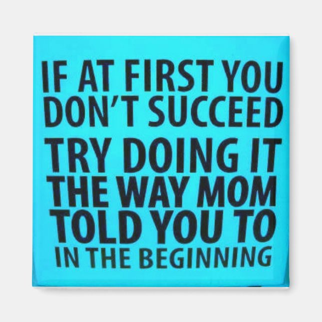 Moms Right Magnet (Front)