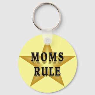 Moms Rule keychain