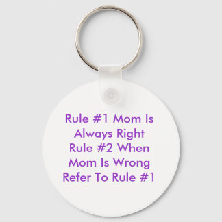 Mom's Rules Keychain