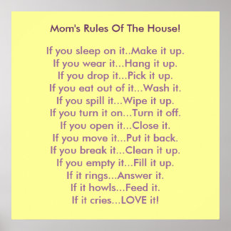 Mom's Rules Of The House Poster