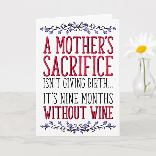 Mom's Sacrifice, Wine, Mom Birthday, Mother's Day Card (Small Plant)