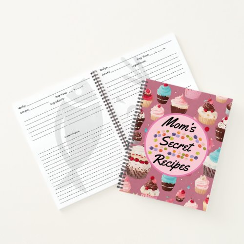 Moms Secret Recipes Notebook