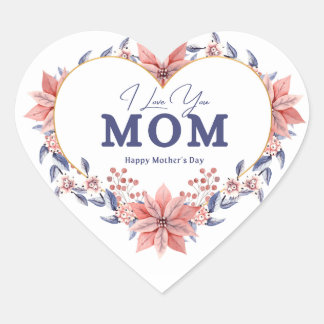 Mom's Special Day: A Heartfelt Design for Mother's Heart Sticker