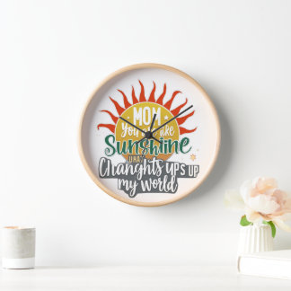 Mom's Sunshine Clock
