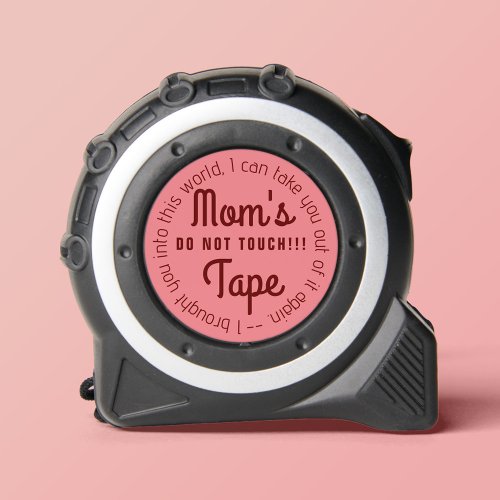 Moms Tape Measure