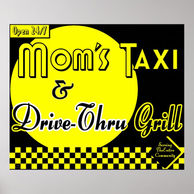 Mom's Taxi & Drive Thru Grill Retro Kitchen Art Poster (Front)