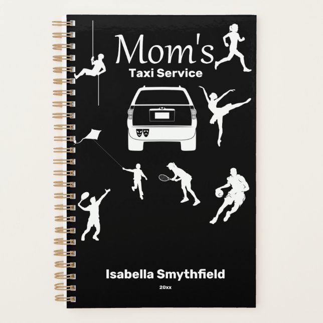 "Mom's Taxi Service" Black & White Annual Planner (Front)