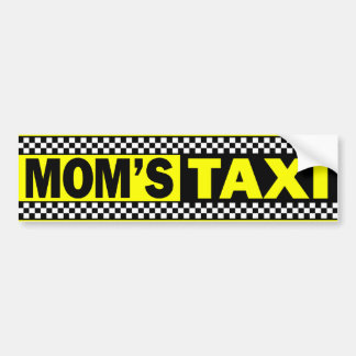 Mom's Taxi Service Bumper Sticker