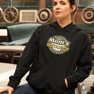 Mom's Taxi Sign Hoodie