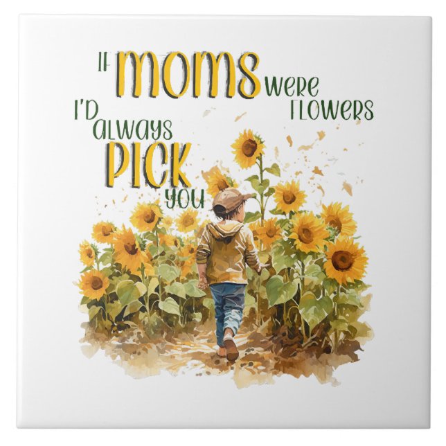 moms were flowers ceramic tile (Front)