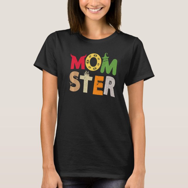 Momster Halloween Witch Costume Trick Or Treat Hal T-Shirt (Front)