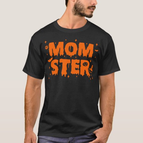 Momster Mom Halloween T_Shirt