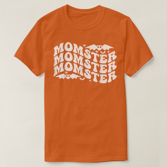 Momster Mom Mommy Monster Costume Easy Mother Hall T-Shirt (Design Front)