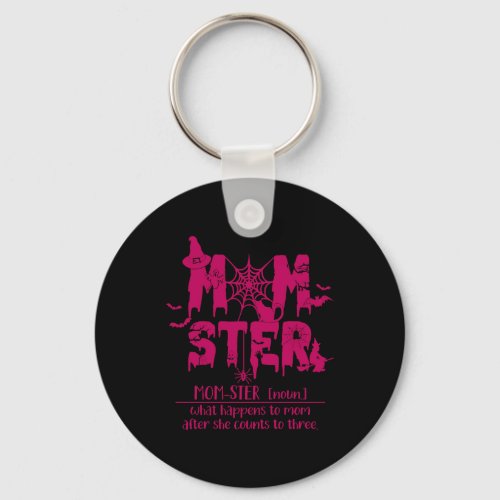 Momster _ Mom Monster Mother Halloween Costume Keychain