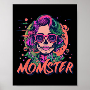 Momster Monster Mom Halloween Skeleton Spooky Mom Poster