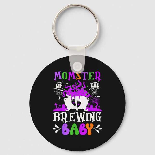 Momster Of The Brewing Baby Mom To Be Halloween  Keychain (Front)