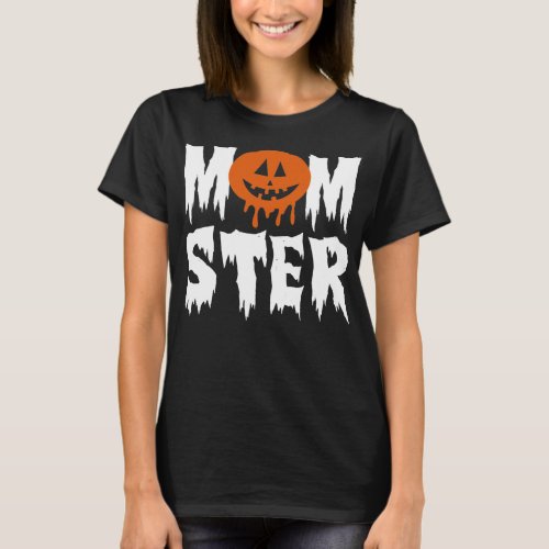 MOMSTER Unisex Tee Shirt Mom Halloween Shirt Mom