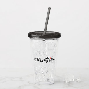 #MomTribe Modern Motherhood Script Mother's Day Acrylic Tumbler