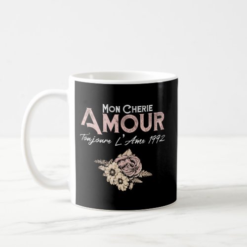 Mon Cherie Amour My Dear Love Romantic Day Coffee Mug